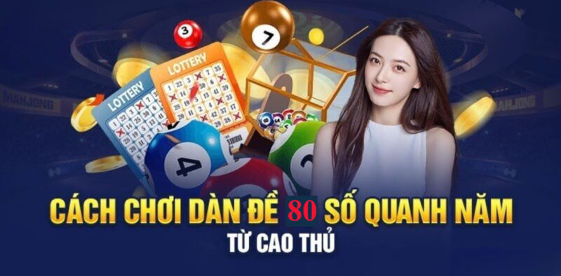 mẹo tạo dàn đề 80 số